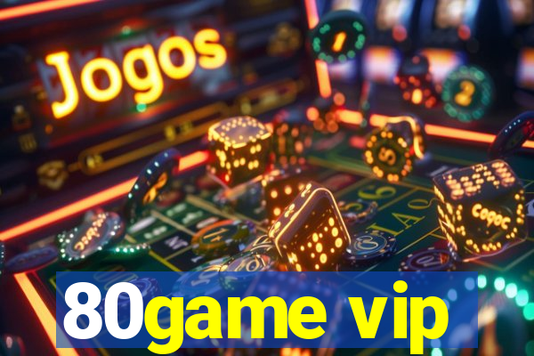 80game vip